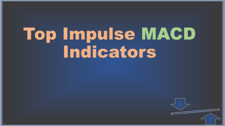 Top Impulse MACD Indicators
