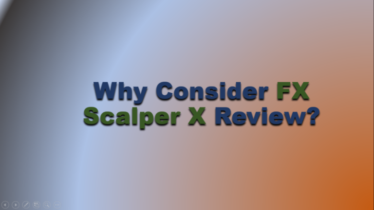 Why Consider FX Scalper X Review?